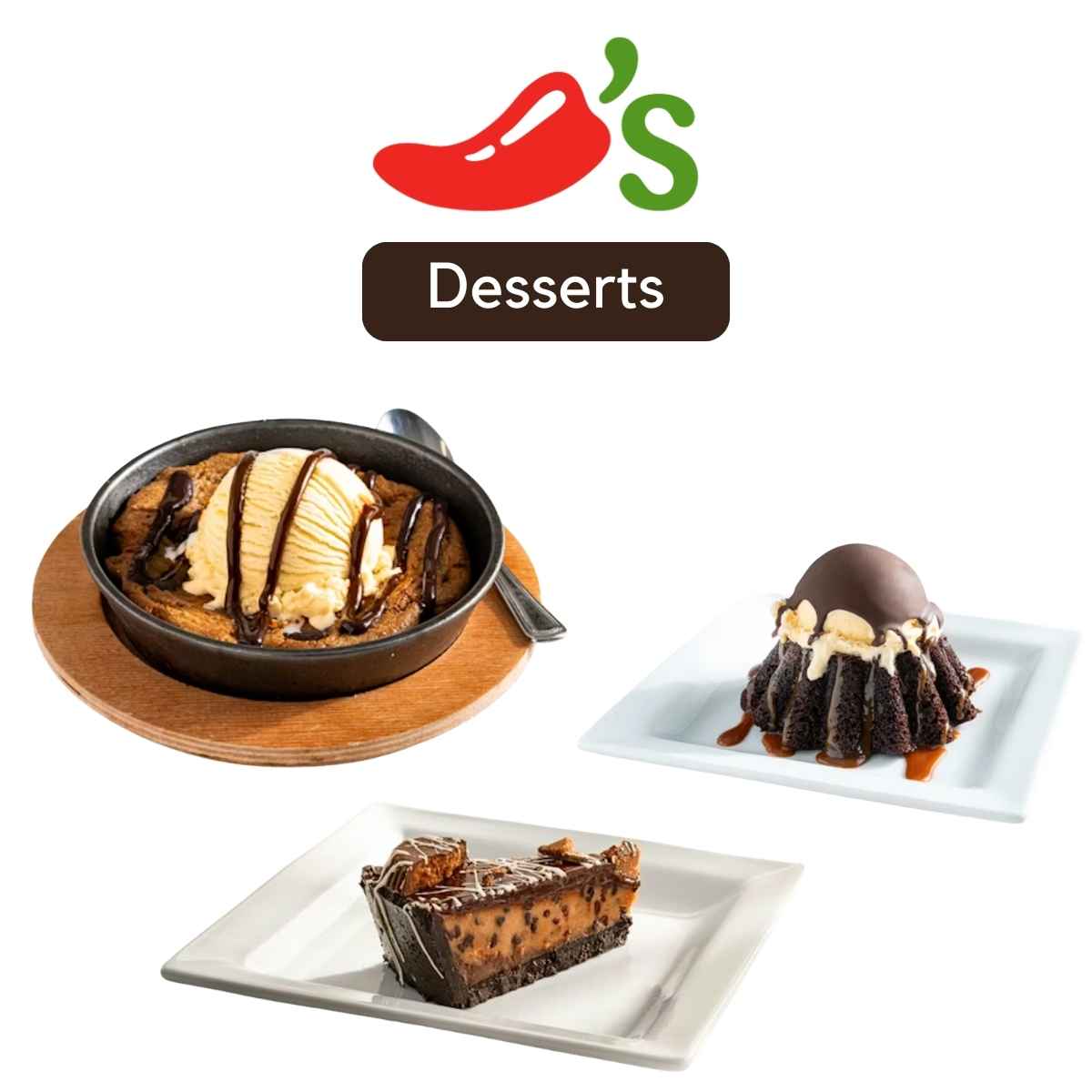 Chili’s vegetarian desserts including skillet chocolate chip cookie with ice cream, molten chocolate cake, and peanut butter pie.