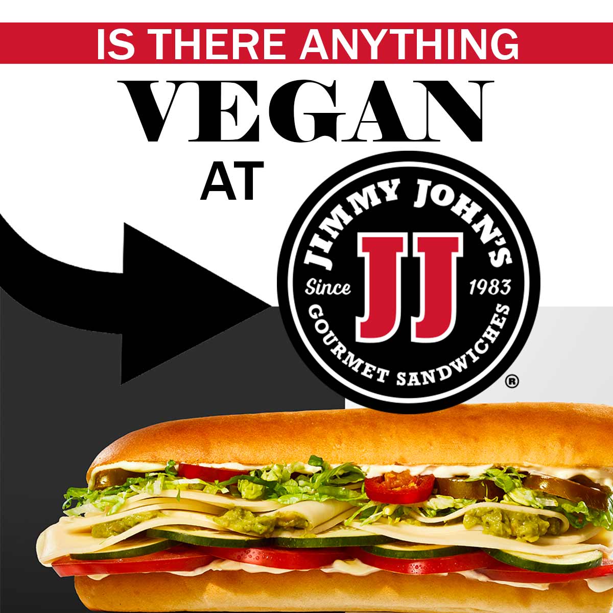 Jimmy John S Vegan Options To Satisfy Your Hunger Pangs Get Set Vegan