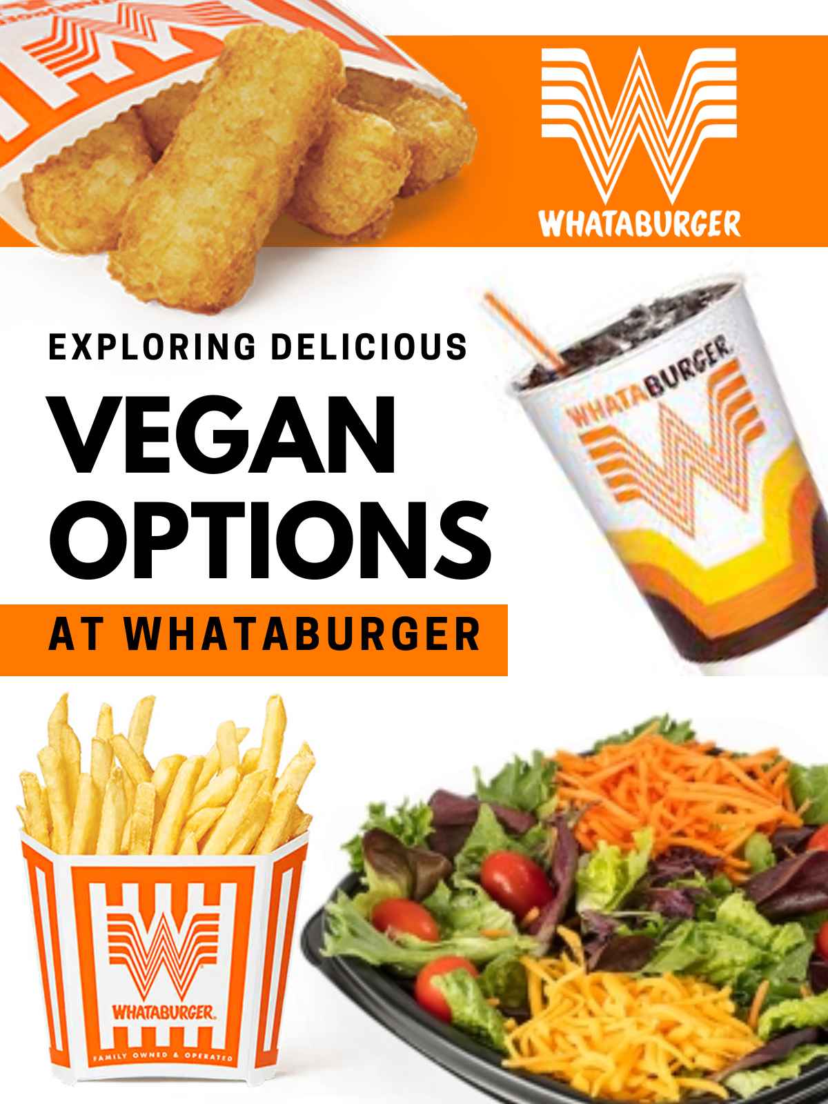 banner showing whataburger logo in orange color and images of green salad, fries and cold drink. 