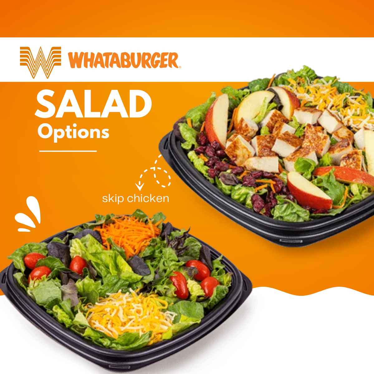 Two Whataburger salads on orange background. One features apple slices, cranberry, and cheese; the other is vegetarian with cherry tomatoes and cheese. Text reads "SALAD Options."
