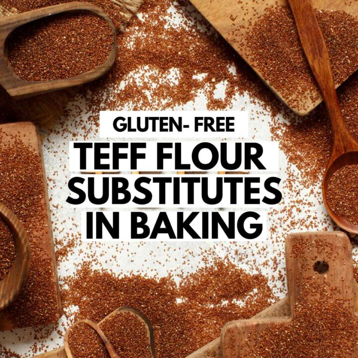 Teff Flour Substitute A Comprehensive Guide for Every Kitchen Get
