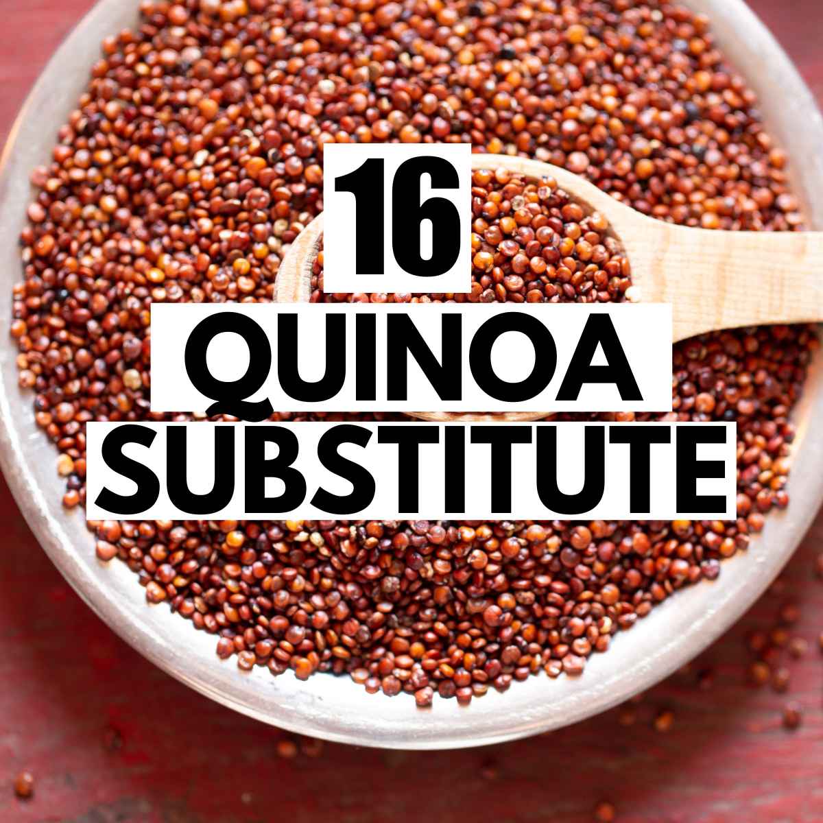 Bowl filled with red quinoa with overlaying text. 