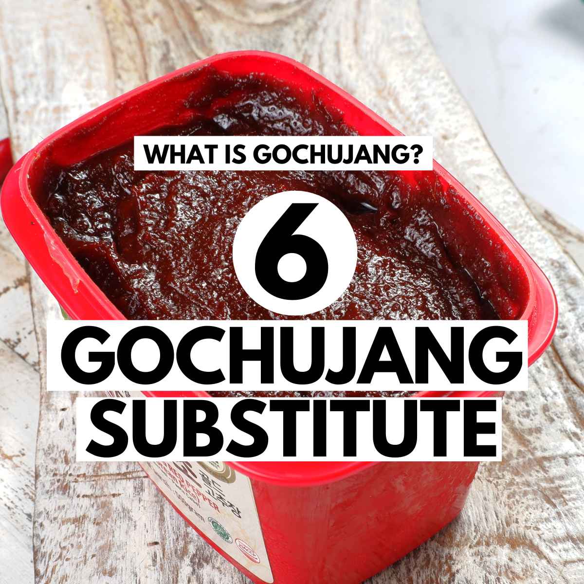 Gochujang in a red box with overlaying text.