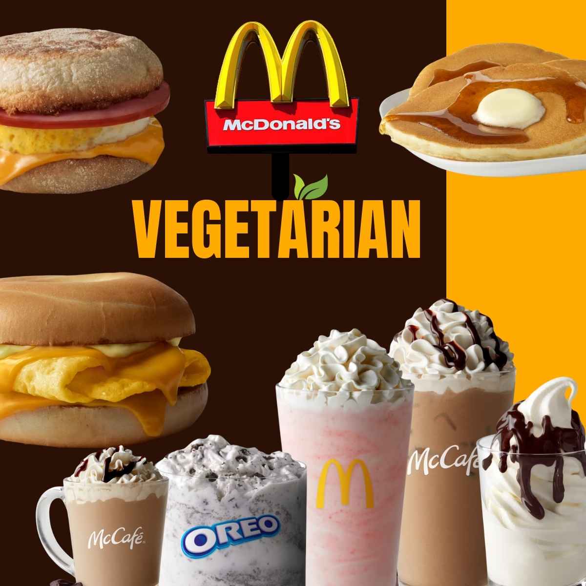 Vegetarian Options drinks and breakfast.