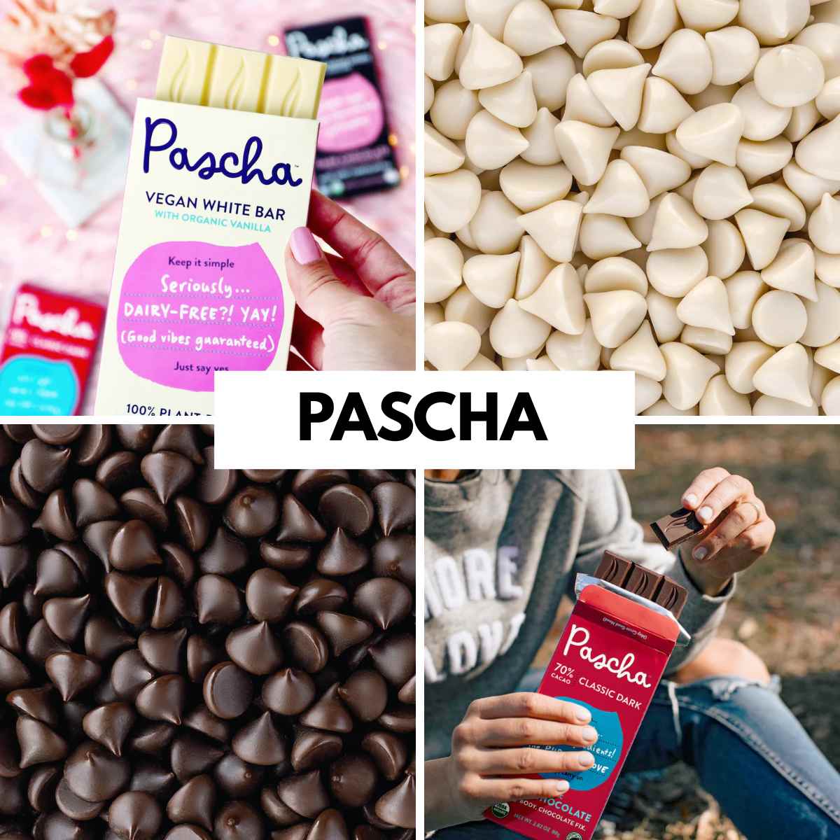Collage of Pascha chocolate products: a hand holds a vegan white bar, white and dark chocolate chips, and a person opening a classic dark bar. Text reads "Pascha."